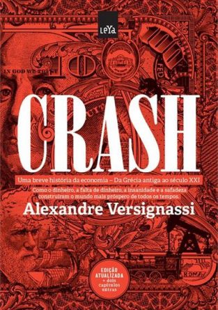 crash-uma-breve-historia-da-economia-alexandre-verignassi