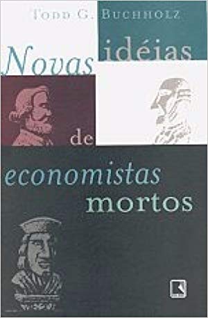 novas-ideias-de-economistas-mortos