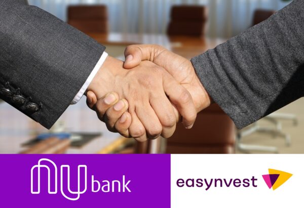 NuBank e Easynvest: o início de uma parceria para investimentos